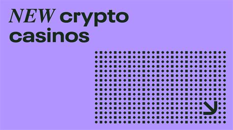 new crypto casinos